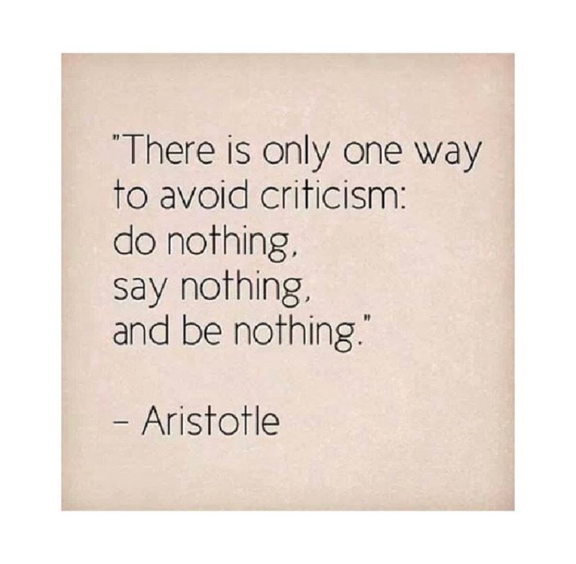 This is only one way to avoid criticism: